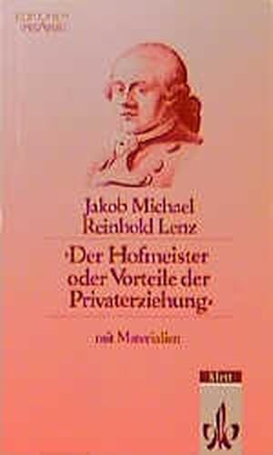 Imagen del vendedor de Der Hofmeister oder Vorteile der Privaterziehung a la venta por Versandantiquariat Felix Mcke