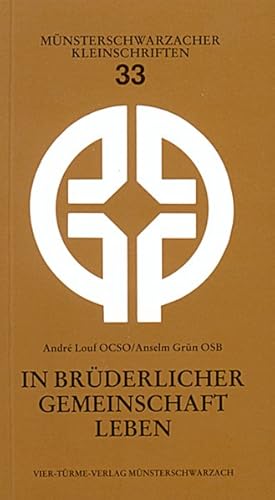 Bild des Verkufers fr In brderlicher Gemeinschaft leben zum Verkauf von Versandantiquariat Felix Mcke