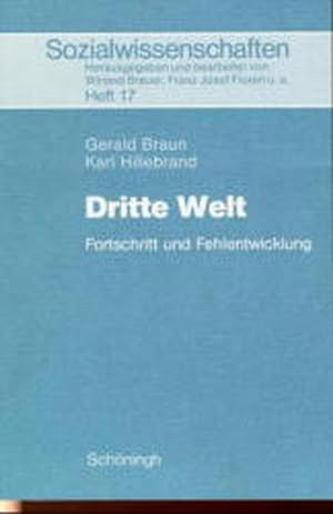 Image du vendeur pour Dritte Welt. Fortschritt und Fehlentwicklung mis en vente par Versandantiquariat Felix Mcke