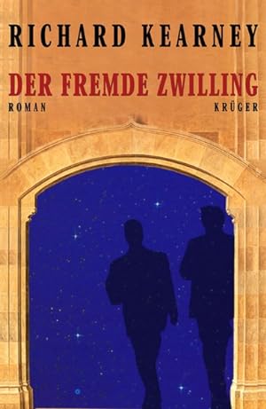 Seller image for Der fremde Zwilling: Roman for sale by Versandantiquariat Felix Mcke