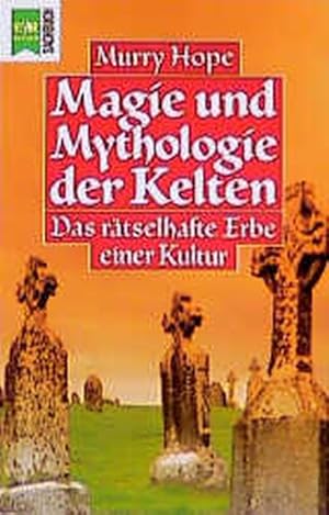 Imagen del vendedor de Heyne Sachbuch, Nr.81, Magie und Mythologie der Kelten a la venta por Versandantiquariat Felix Mcke