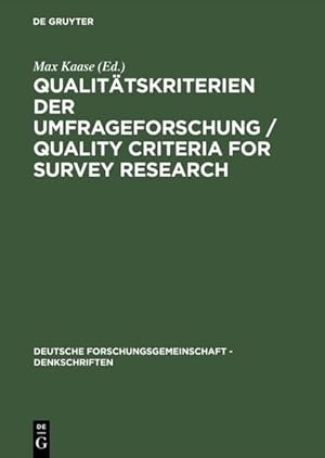 Seller image for Qualittskriterien der Umfrageforschung / Quality Criteria for Survey Research: Denkschrift / Memorandum (Deutsche Forschungsgemeinschaft - Denkschriften) for sale by Versandantiquariat Felix Mcke