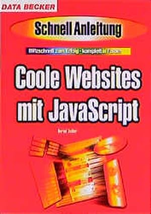 Imagen del vendedor de Coole Websites mit JavaScript a la venta por Versandantiquariat Felix Mcke