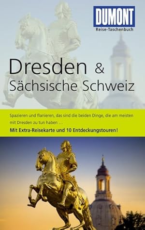 Bild des Verkufers fr DuMont Reise-Taschenbuch Reisefhrer Dresden & Schsische Schweiz zum Verkauf von Versandantiquariat Felix Mcke