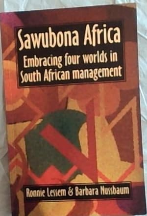 Bild des Verkufers fr Sawubona Africa: Embracing four worlds in South African management zum Verkauf von Chapter 1