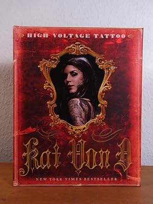 Seller image for Kat Von D. High Voltage Tattoo [English Edition] for sale by Antiquariat Weber