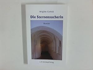 Bild des Verkufers fr Die Sternensucherin : Roman. zum Verkauf von ANTIQUARIAT FRDEBUCH Inh.Michael Simon