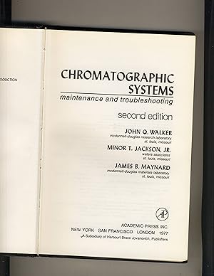 Image du vendeur pour Chromatographic Systems: Maintenance and Troubleshooting mis en vente par Richard Lemay