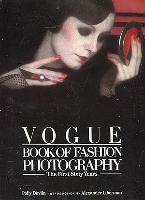 Seller image for Vogue Book Of Fashion Photography: First Sixty Years for sale by Versandantiquariat Brigitte Schulz