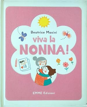 Bild des Verkufers fr Viva la nonna! zum Verkauf von Librodifaccia