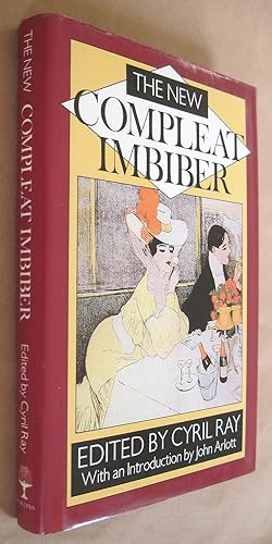 The New Compleat Imbiber. SIGNED PRESENTATION COPY FROM THE EDITOR TO PAUL LEVY,THE FOOD AND WINE...