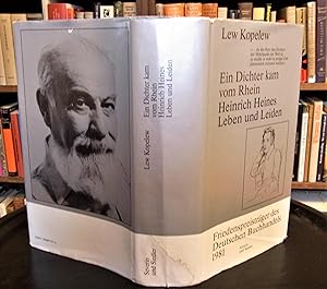 Ein Dichter kam vom Rhein. Heinrich Heine Leben und Leiden.