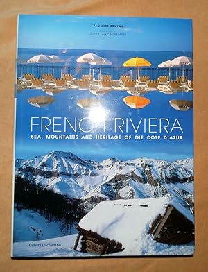 FRENCH RIVIERA: Sea, Montains and Heritage of the Cote D'Azur