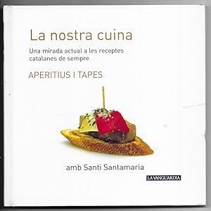 Aperitius i Tapes. La nostra Cuina. nº-10