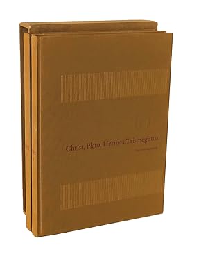 Christ, Plato, Hermes Trismegistus: The Dawn of Printing. Vol. I, Part 1-2