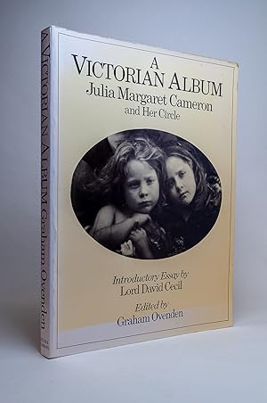 Image du vendeur pour A Victorian Album: Julia Margaret Cameron and her circle mis en vente par Andmeister Books