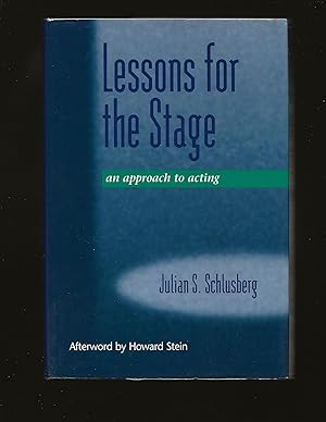 Lessons for the Stage : An Approach to Acting (Only Signed Copy)