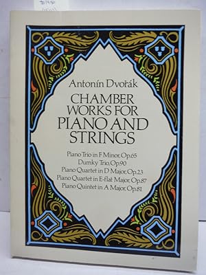 Chamber Works for Piano and Strings