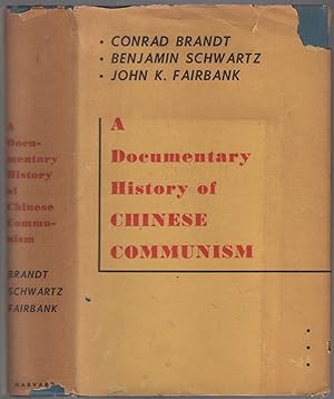 Bild des Verkufers fr A Documentary History of Chinese Communism zum Verkauf von Between the Covers-Rare Books, Inc. ABAA