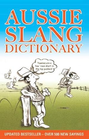 Seller image for Aussie Slang Dictionary (Paperback) for sale by AussieBookSeller