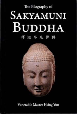 Seller image for THE BIOGRAPHY OF SAKYAMUNI BUDDHA for sale by By The Way Books