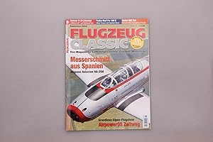 FLUGZEUG CLASSIC - MESSERSCHMITT AUS SPANIEN. Das Magazin für Luftfahrtgeschichte, Oldtimer, Mode...