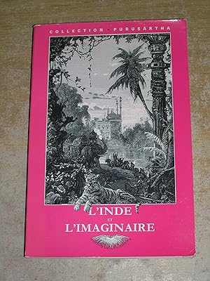 L'Inde et l'imaginaire (Collection Puruṣārtha) (French Edition)