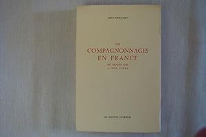 Image du vendeur pour Les Compagnonnages En France Du Moyen ge A Nos Jours mis en vente par Librairie Historique Kerizel