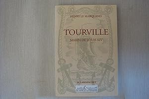 Image du vendeur pour Tourville Marin De Louis XIV mis en vente par Librairie Historique Kerizel