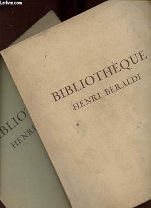 Imagen del vendedor de Catalogue de ventes aux enchres - Bibliothque Henri Beraldi - Premire + deuxime partie - Galerie Charpentier - 29 30 31 mai et 1er juin 1934. a la venta por Le-Livre