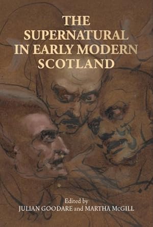 Seller image for Supernatural in Early Modern Scotland for sale by GreatBookPrices