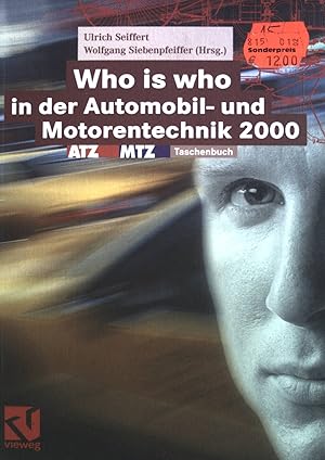 Bild des Verkufers fr Who is who in der Automobil- und Motorentechnik 2000: ATZ/MTZ-Taschenbuch (ATZ/MTZ-Fachbuch) zum Verkauf von books4less (Versandantiquariat Petra Gros GmbH & Co. KG)