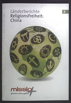 Bild des Verkufers fr Lnderberichte 8: Religionsfreiheit: China. zum Verkauf von books4less (Versandantiquariat Petra Gros GmbH & Co. KG)