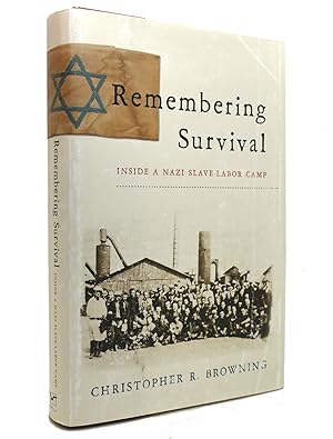 Seller image for REMEMBERING SURVIVAL Inside a Nazi Slave-Labor Camp for sale by Rare Book Cellar