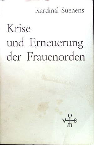 Bild des Verkufers fr Krise und Erneuerung der Frauenorden; zum Verkauf von books4less (Versandantiquariat Petra Gros GmbH & Co. KG)