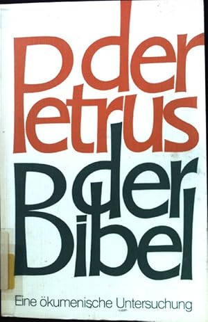 Seller image for Der Petrus der Bibel : e. kumen. Unters. for sale by books4less (Versandantiquariat Petra Gros GmbH & Co. KG)