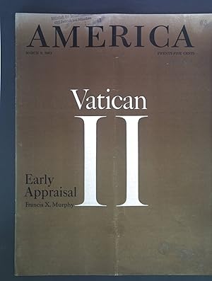 Image du vendeur pour Vatican II. Early Appraisal. - in: America. March 9, 1963. mis en vente par books4less (Versandantiquariat Petra Gros GmbH & Co. KG)