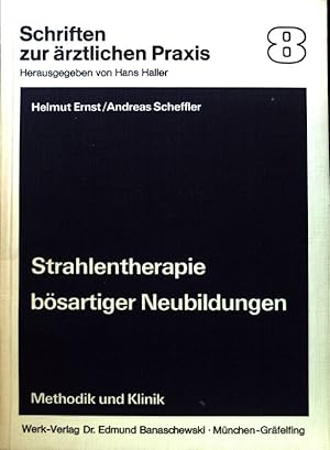 Seller image for Strahlentherapie bsartiger Neubildungen : Methodik u. Klinik. Schriften zur rztlichen Praxis ; Bd. 8; for sale by books4less (Versandantiquariat Petra Gros GmbH & Co. KG)