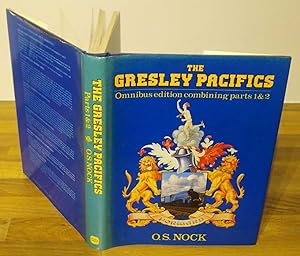 The Gresley Pacifics (Omnibus edition combining parts 1 & 2)