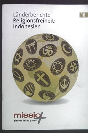 Bild des Verkufers fr Lnderberichte 18: Religionsfreiheit: Indonesien. zum Verkauf von books4less (Versandantiquariat Petra Gros GmbH & Co. KG)