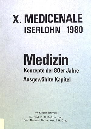 Bild des Verkufers fr Medizin, Konzepte der 80er Jahre, Ausgewhlte Kapitel: Vortrge der X. Medicenale am 27. u. 28. Sept. 1980. zum Verkauf von books4less (Versandantiquariat Petra Gros GmbH & Co. KG)