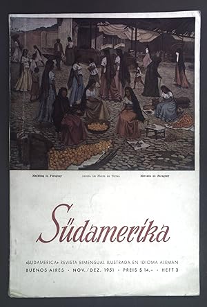 Imagen del vendedor de Kulturpolitik: nein! - Kulturarbeit: ja! - in: Sdamerika Zwei-Monatsschrift in deutscher Sprache 2. Jhg. November/Dezember 1951 Heft 3. a la venta por books4less (Versandantiquariat Petra Gros GmbH & Co. KG)