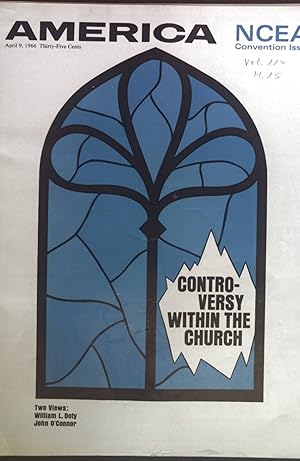 Bild des Verkufers fr Controversy Within the Church. - in: America. April 9, 1966. zum Verkauf von books4less (Versandantiquariat Petra Gros GmbH & Co. KG)