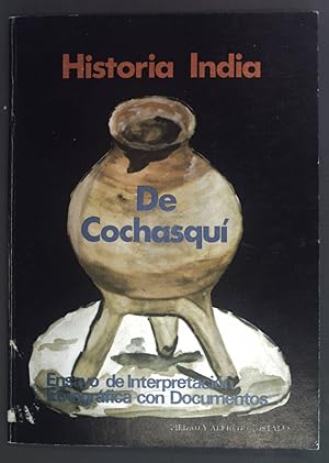 Imagen del vendedor de Historia India de Cochisqui. Ensayo de Interpretacion Etnografica, con Documentos. a la venta por books4less (Versandantiquariat Petra Gros GmbH & Co. KG)