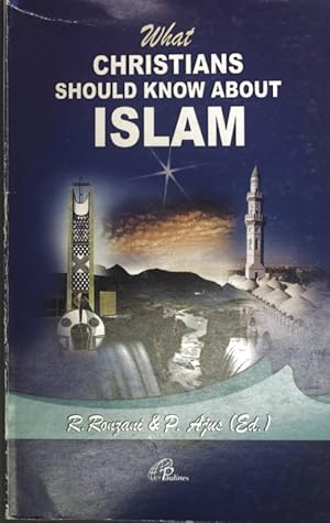 Bild des Verkufers fr What Christians Should Know about Islam. zum Verkauf von books4less (Versandantiquariat Petra Gros GmbH & Co. KG)