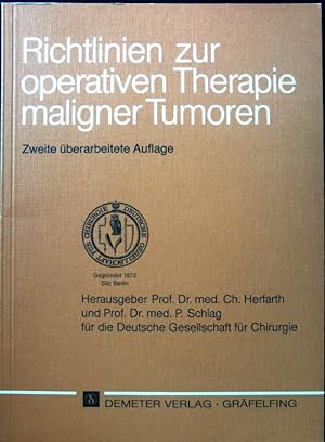 Seller image for Richtlinien zur operativen Therapie maligner Tumoren; for sale by books4less (Versandantiquariat Petra Gros GmbH & Co. KG)