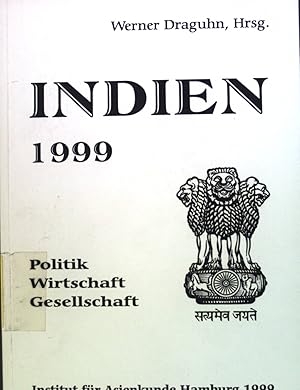 Bild des Verkufers fr Indien. Politik, Wirtschaft, Gesellschaft: 1999 zum Verkauf von books4less (Versandantiquariat Petra Gros GmbH & Co. KG)