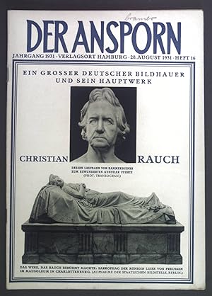 Bild des Verkufers fr Christian Rauch der Bildhauer. - in: Der Ansporn Jhg. 1931 Heft 16. zum Verkauf von books4less (Versandantiquariat Petra Gros GmbH & Co. KG)