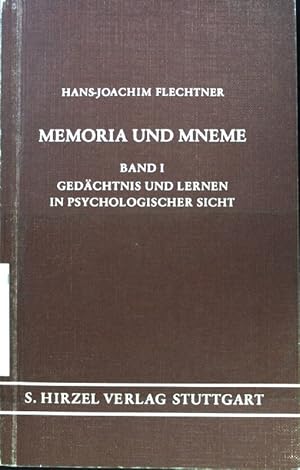 Seller image for Gedchtnis und Lernen in psychologischer Sicht. Memoria und Mneme ; Bd. 1; for sale by books4less (Versandantiquariat Petra Gros GmbH & Co. KG)