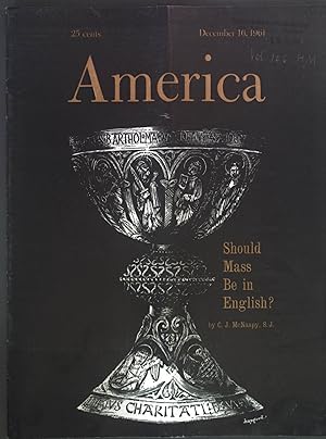 Image du vendeur pour Should Mass Be in English? - in: America. December 16, 1961. mis en vente par books4less (Versandantiquariat Petra Gros GmbH & Co. KG)